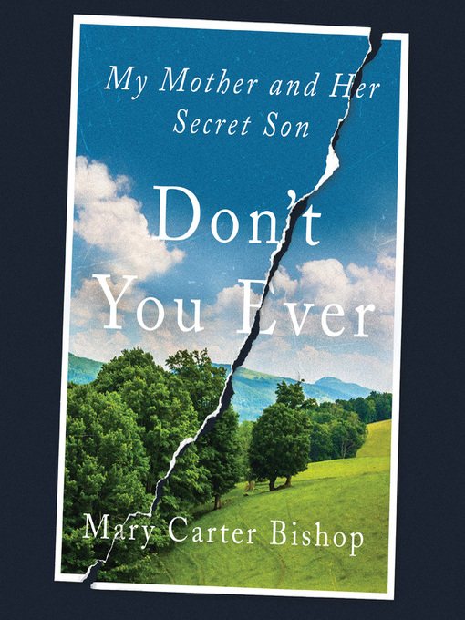 Title details for Don't You Ever by Mary Carter Bishop - Available